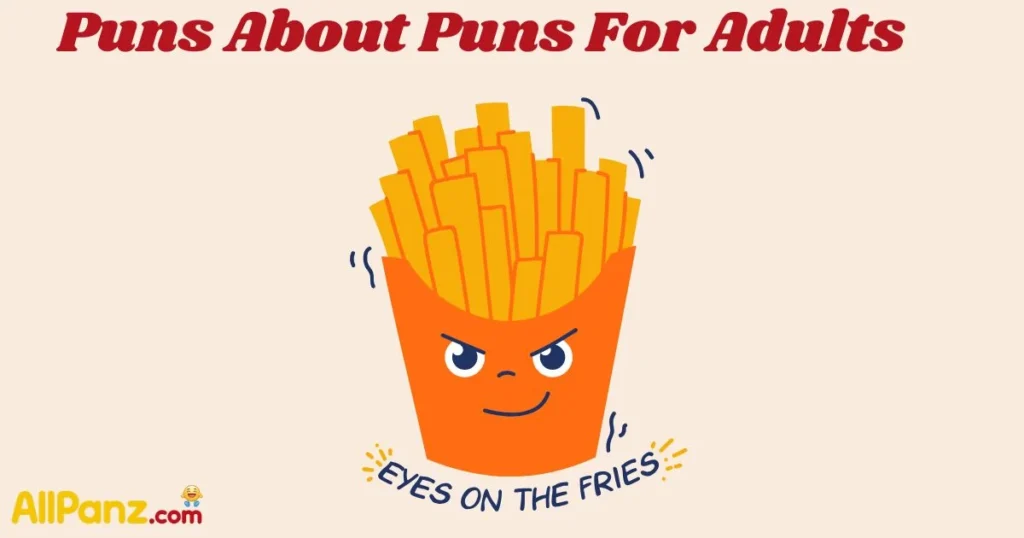 Puns About Puns For Adults