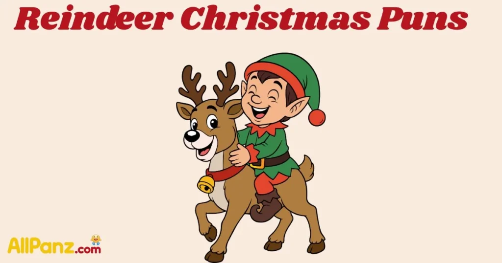 Reindeer Christmas Puns
