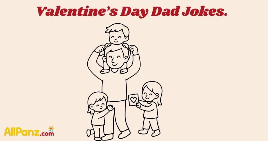 Valentines Day Dad Jokes