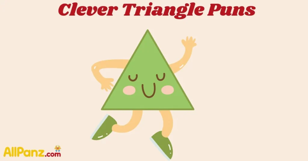 Clever Triangle Puns