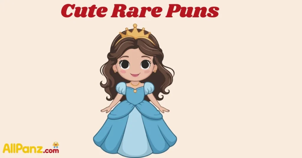 Cute Rare Puns