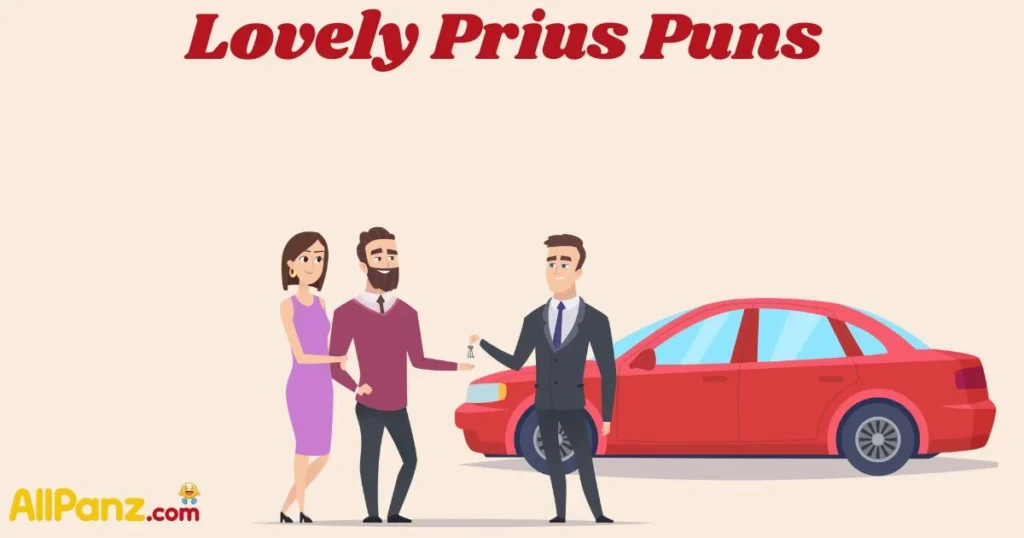 Lovely Prius Puns