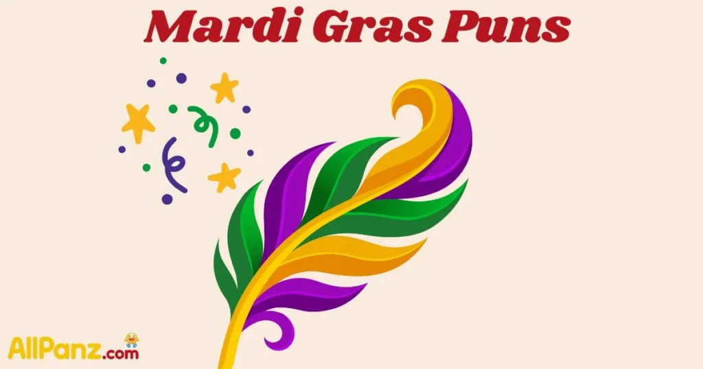 Mardi Gras Puns
