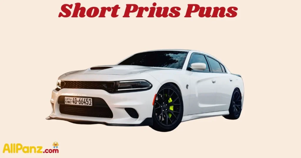 Short Prius Puns