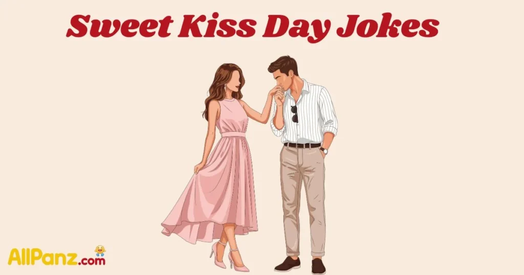 Sweet Kiss Day Jokes