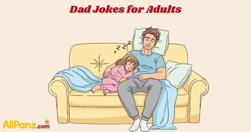 Dad Jokes For Adults