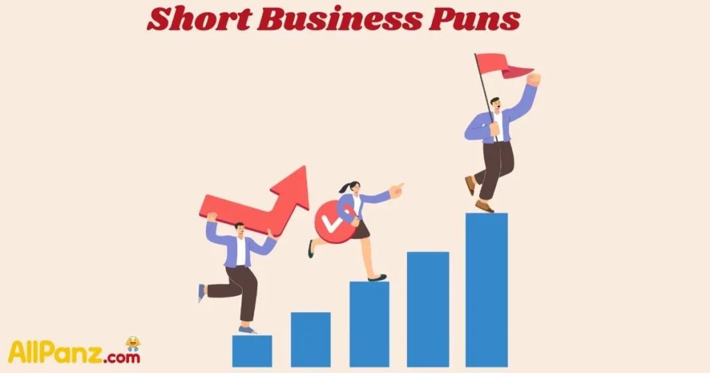 Short Business Puns