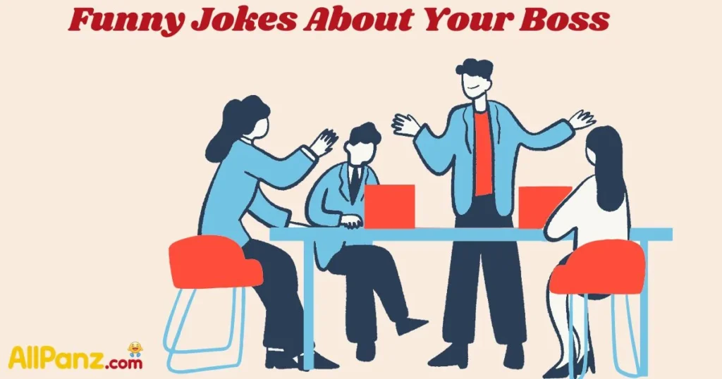 Funny Jokes About Your Boss
