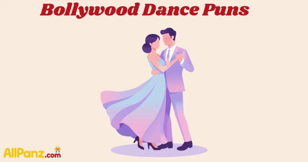 Bollywood Dance Puns