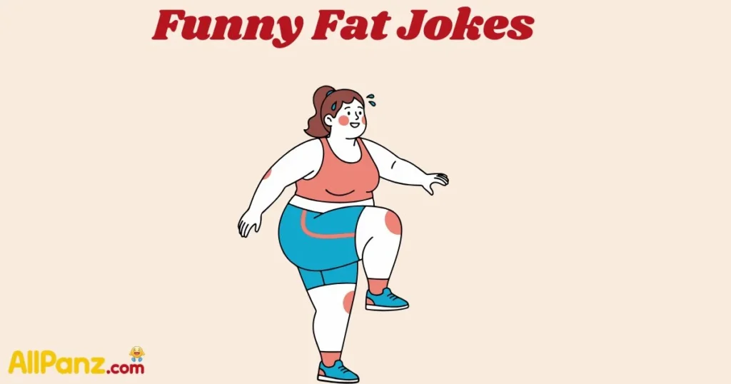 Funny Fat Jokes