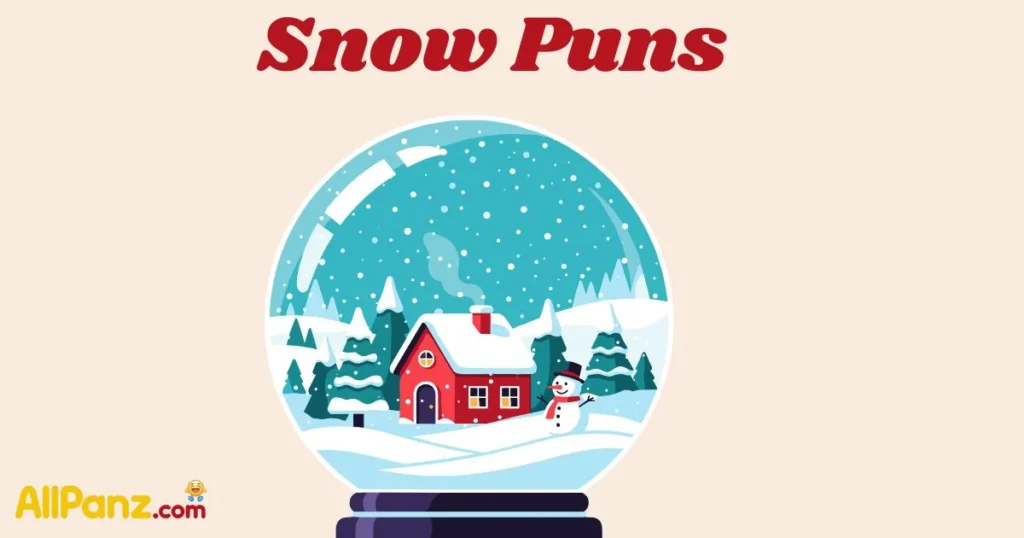 Snow Puns