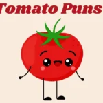 Tomato Puns