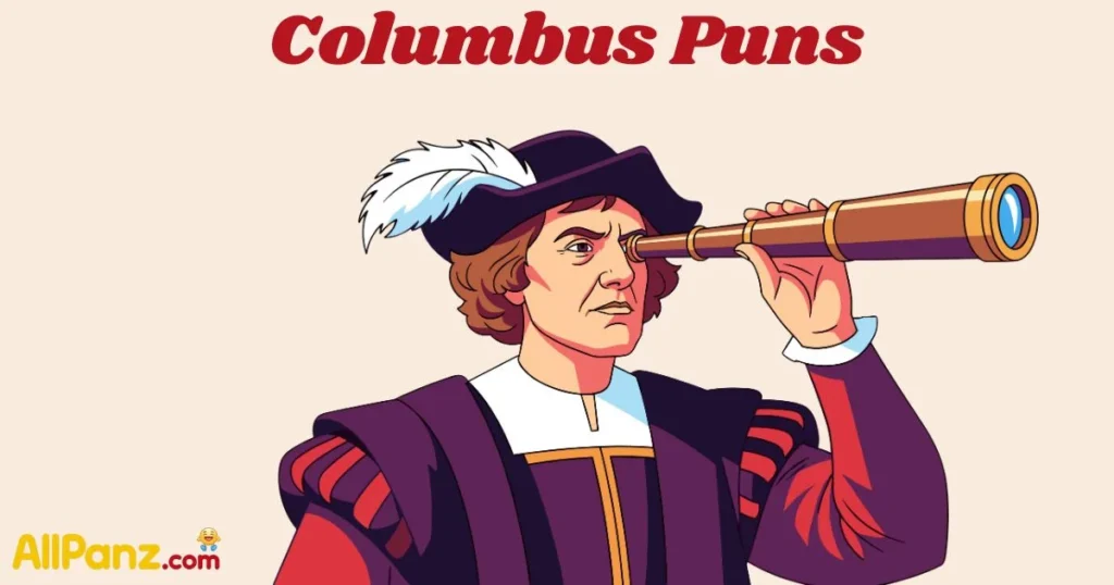 Columbus Puns