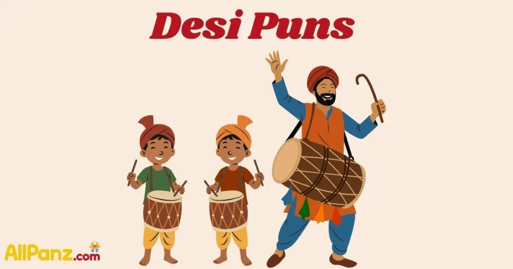 Desi Puns