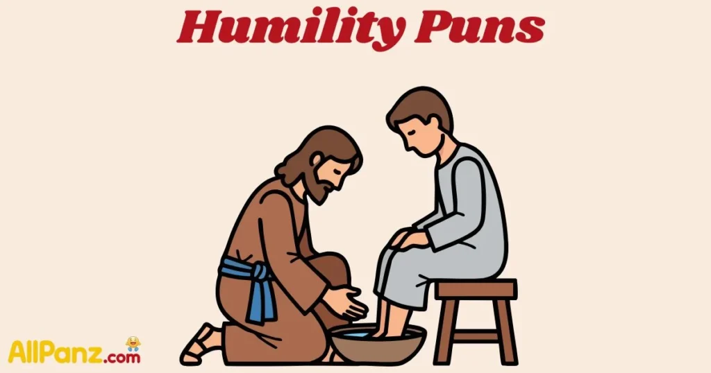 Humility Puns