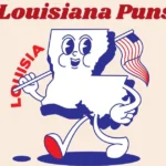 Louisiana Puns