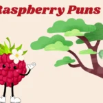 Raspberry Puns