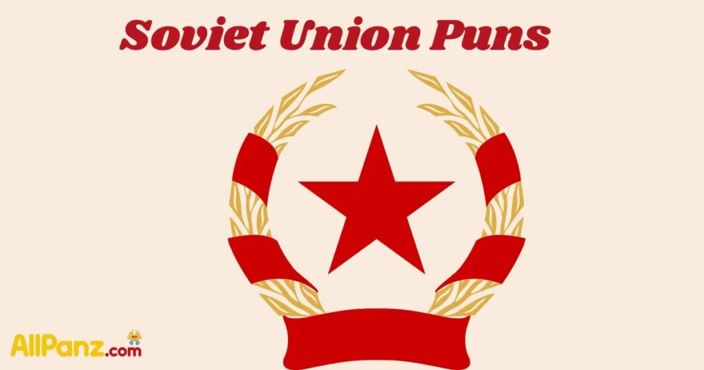 Soviet Union Puns