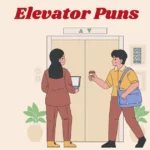 Elevator Puns