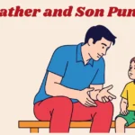 Father And Son Puns