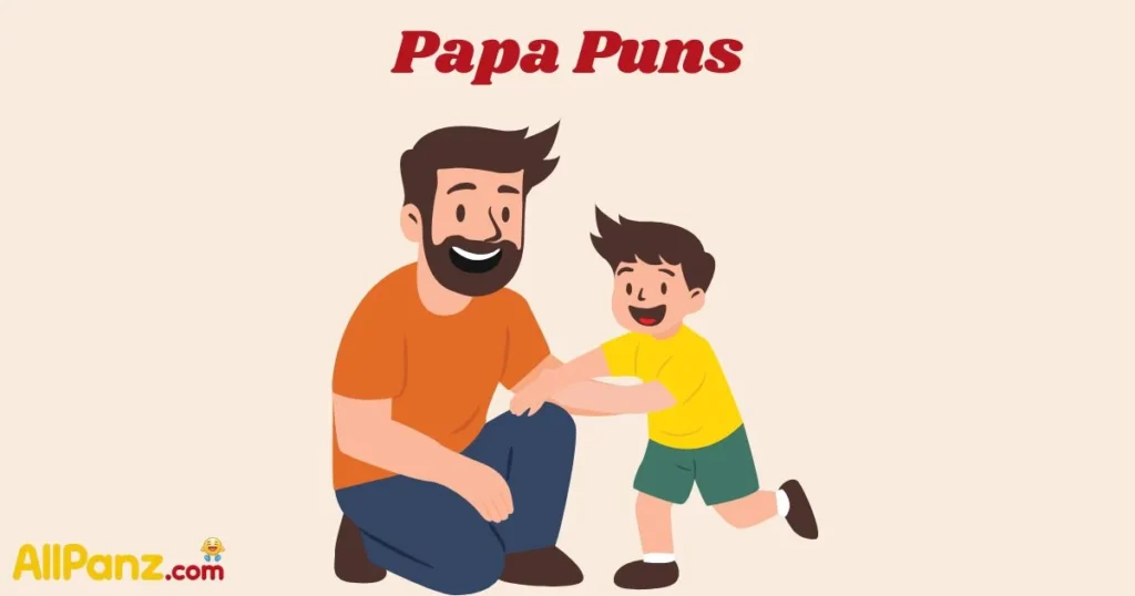 Papa Puns