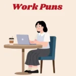 Work Puns