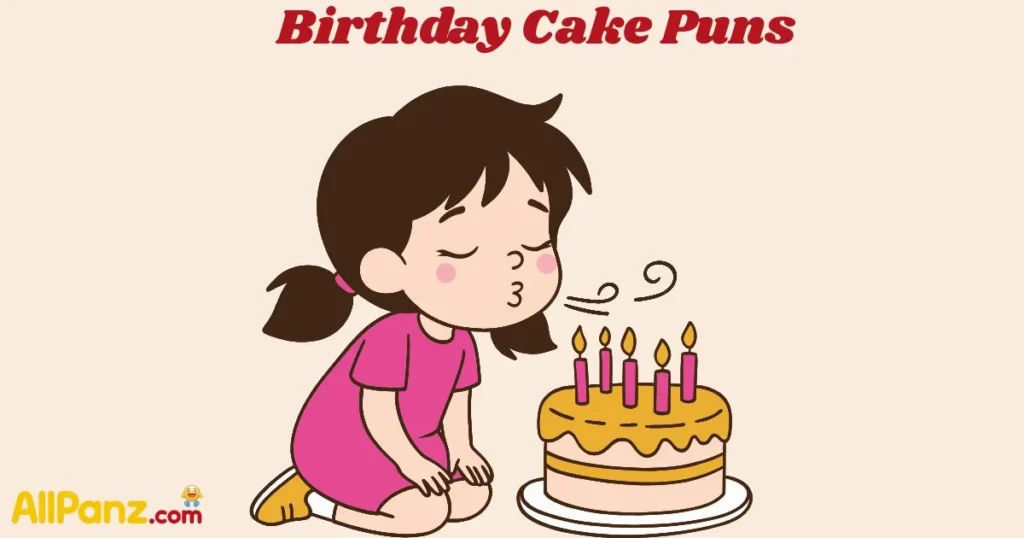 Birthday Cake Puns