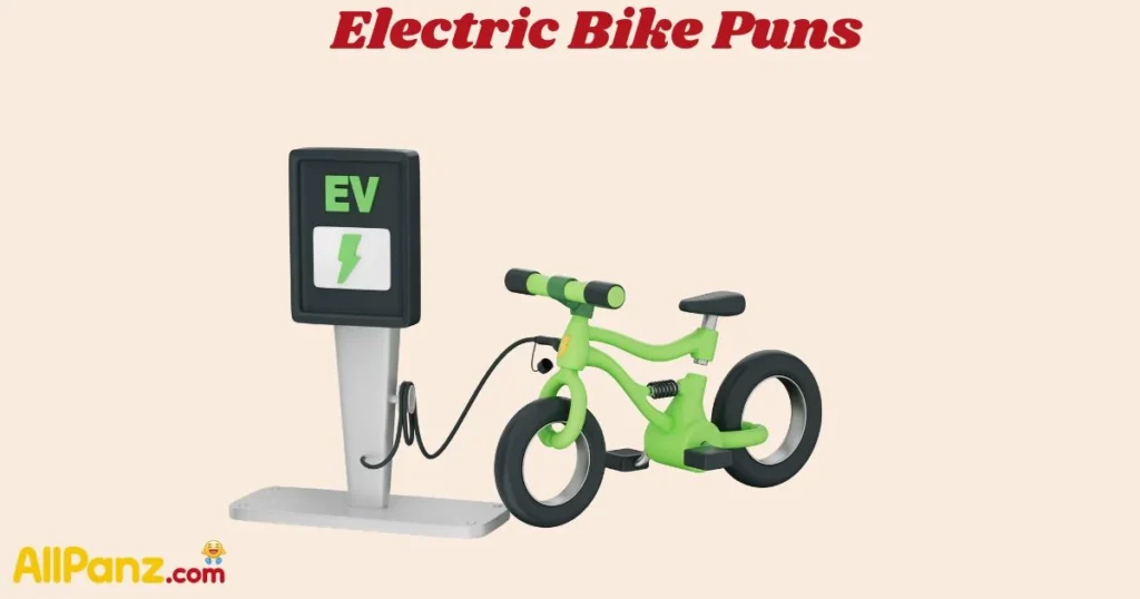 Electric Bike Puns