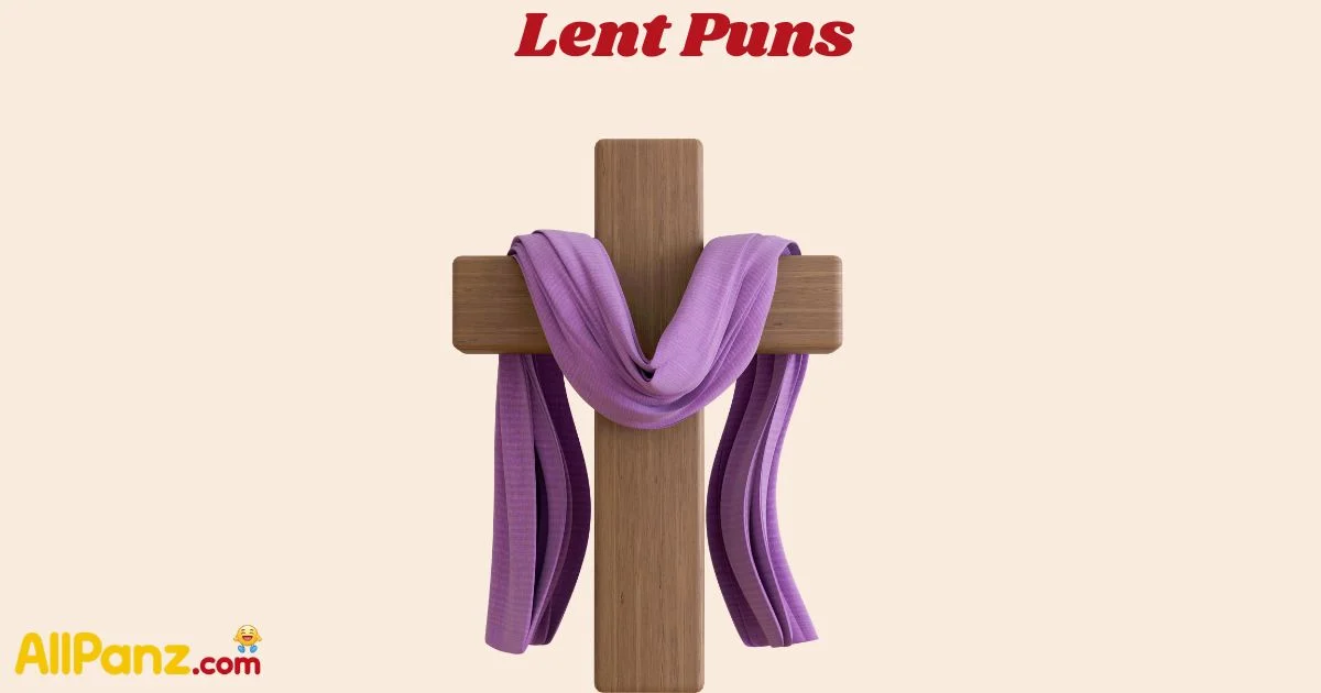 Lent Puns
