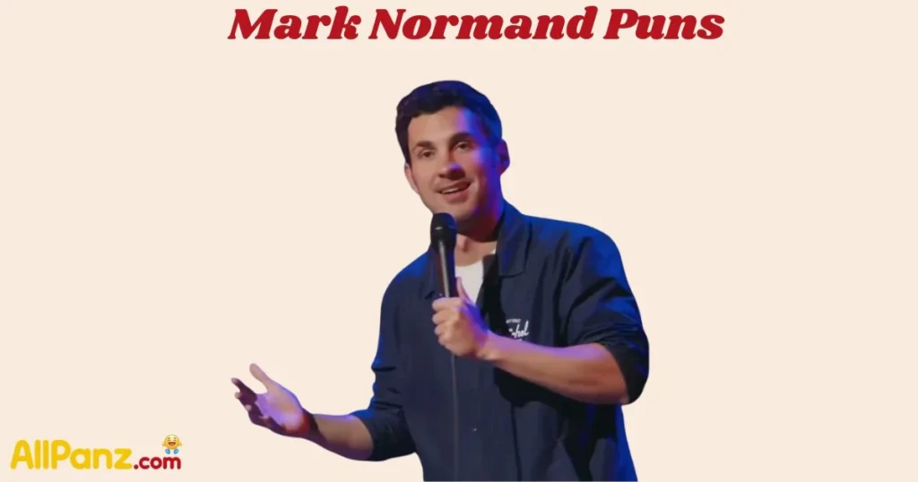 Mark Normand Puns
