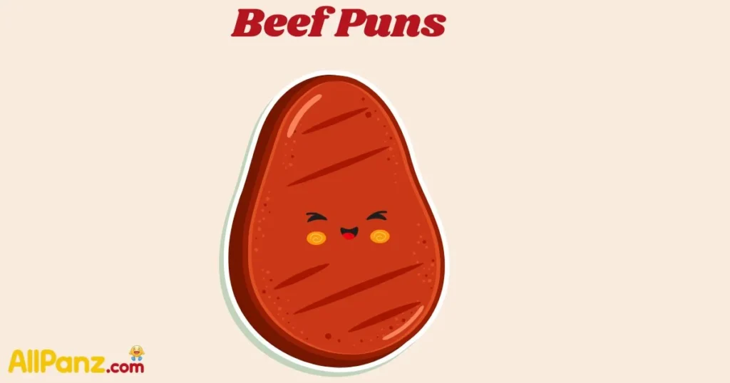 Beef Puns
