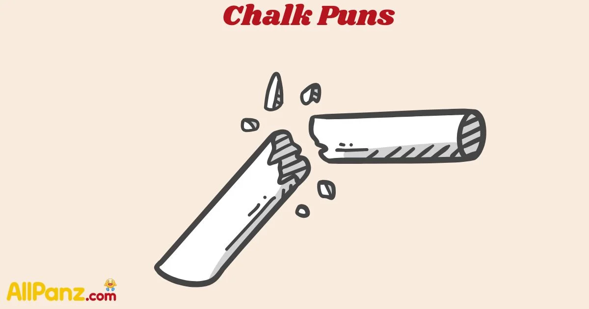 Chalk Puns