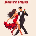Dance Puns