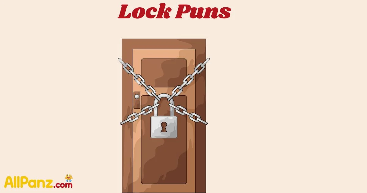 Lock Puns