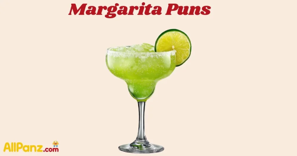 Margarita Puns