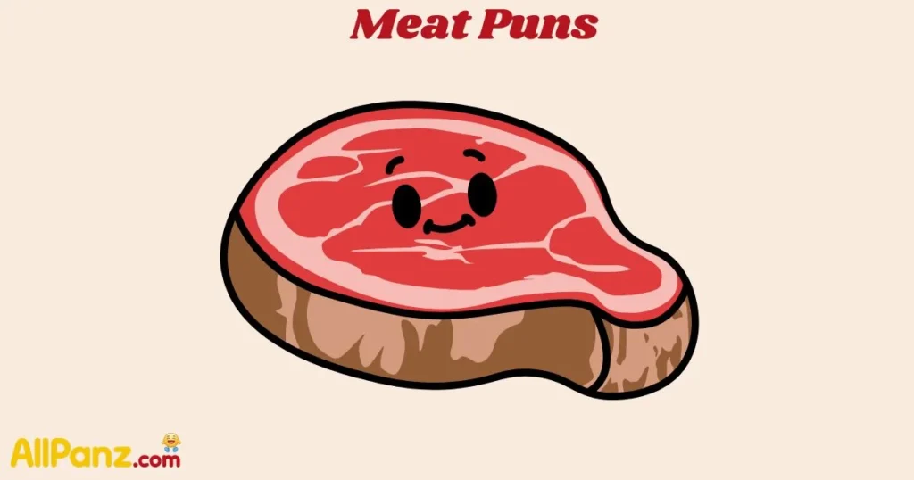 Meat Puns