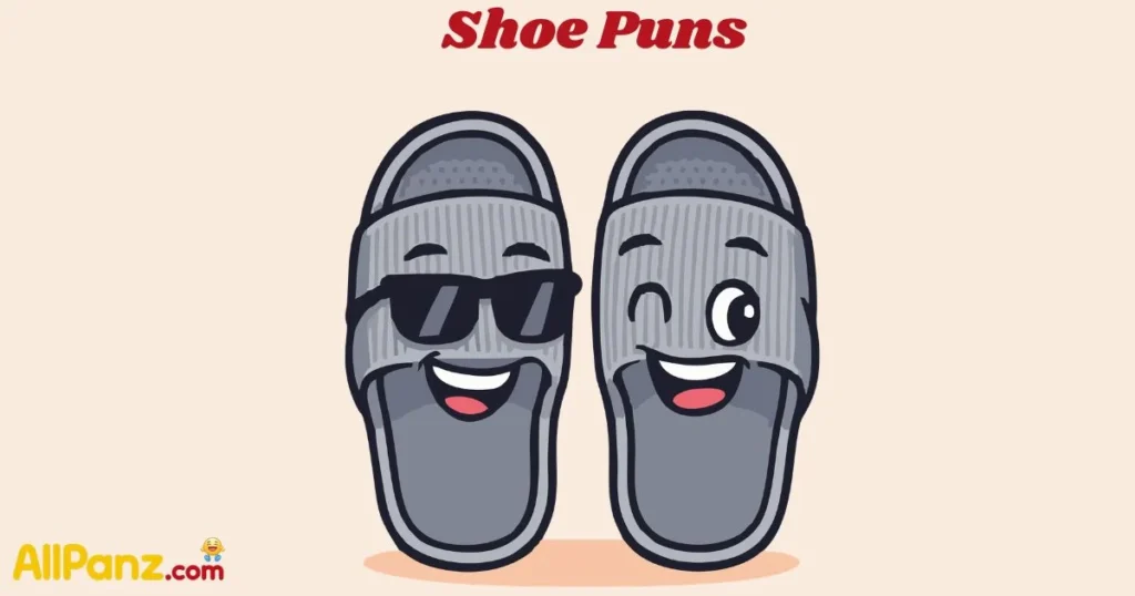 Shoe Puns