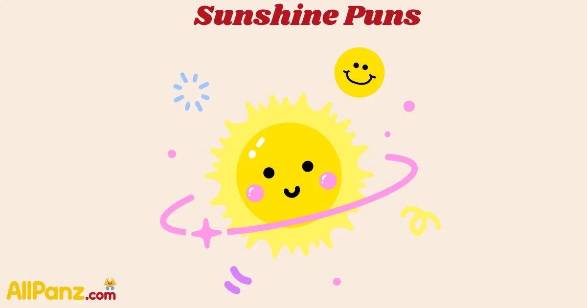Sunshine Puns