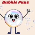Bubble Puns