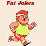 Fat Jokes