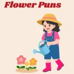 Flower Puns