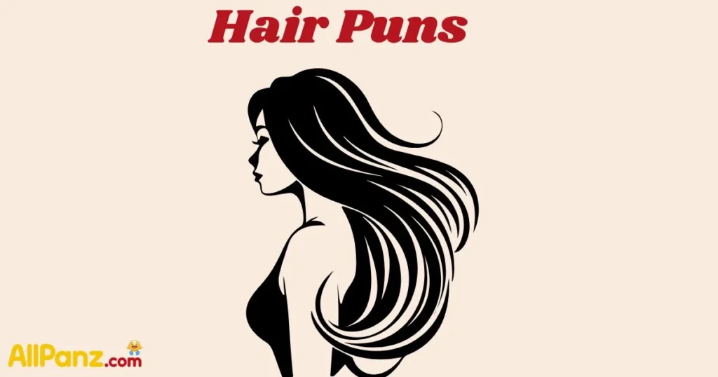 Hair Puns