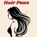 Hair Puns
