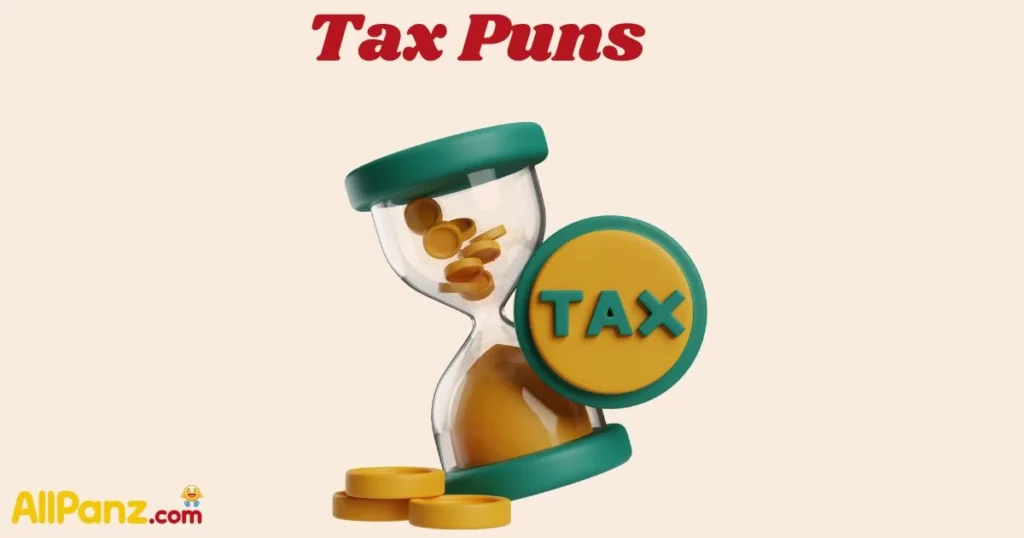 Tax Puns