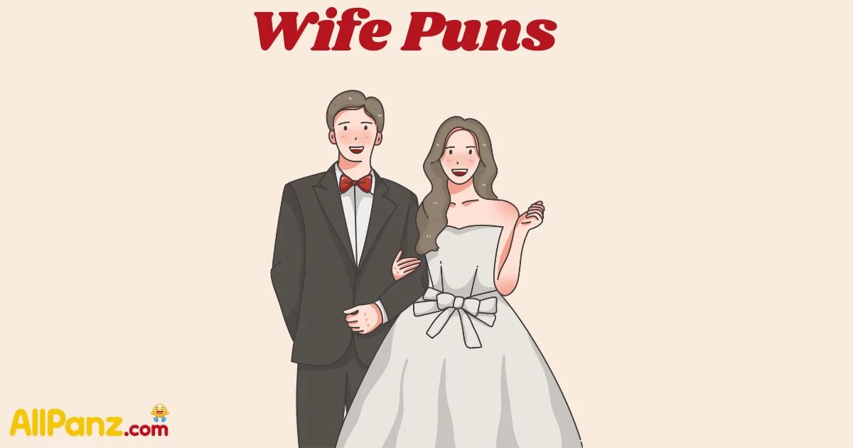 Wife Puns