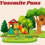 Yosemite Puns