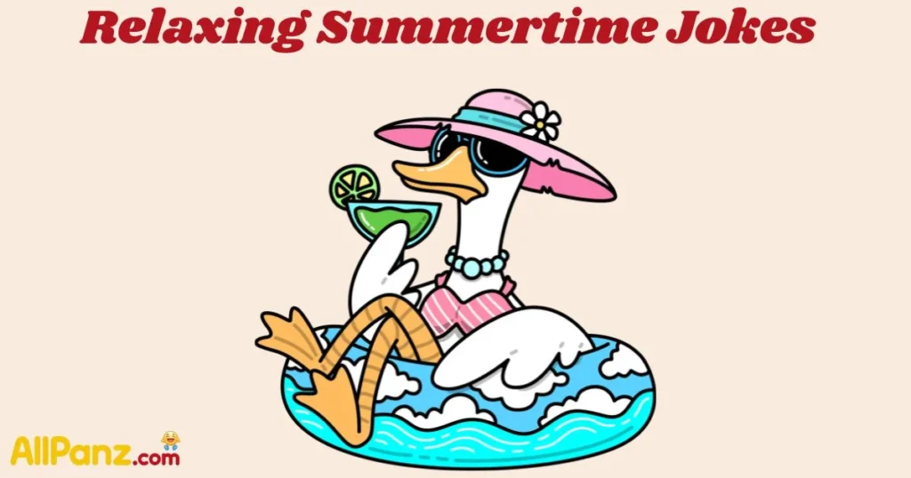 Relaxing Summertime Jokes